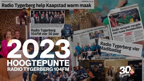 RADIO TYGERBERG 104fm I 2023 HOOGTEPUNTE - YouTube