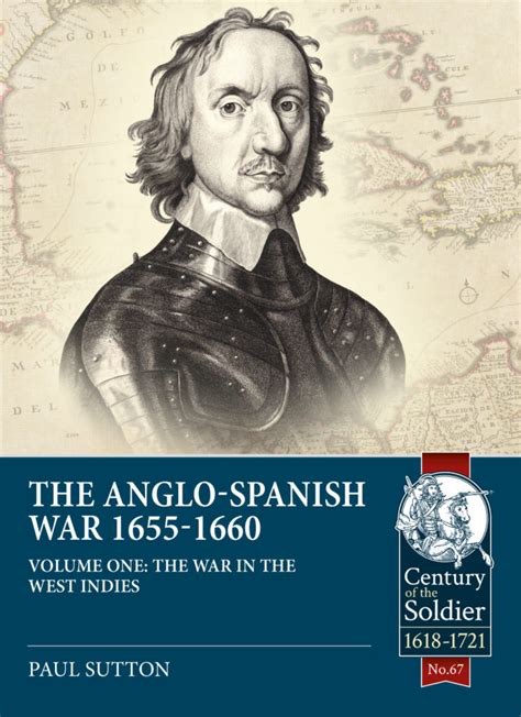 The Anglo-Spanish War, 1655-1660: Vol 1 - PS History