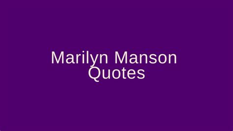 Marilyn Manson Quotes – Pretty Phrases