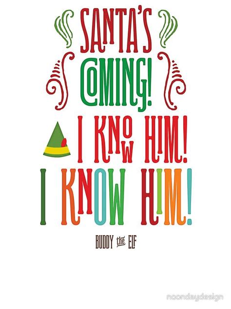 Buddy the Elf! Santa's Coming! I know him! Sticker by noondaydesign ...