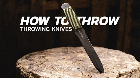 How to Throw Throwing Knives - Knife Life