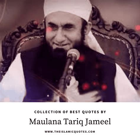 25 Heart Touching Islamic Quotes by Maulana Tariq Jameel