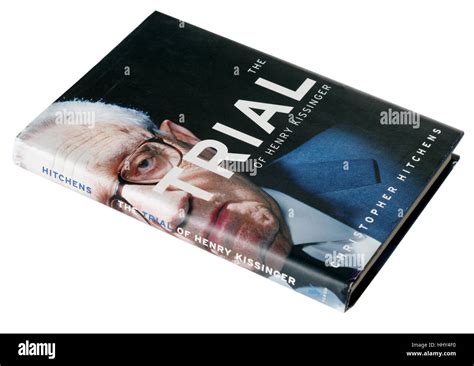 The Trial of Henry Kissinger by Christopher Hitchens Stock Photo - Alamy