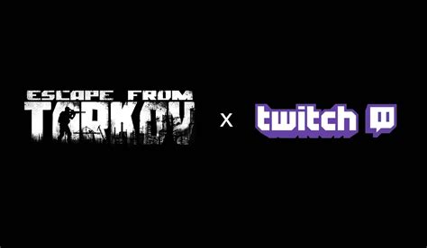 How to get Escape From Tarkov Twitch Drops