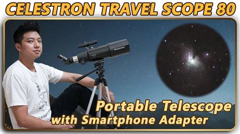 CELESTRON TRAVEL SCOPE 80 - Portable Telescope With Smartphone Adapter ...