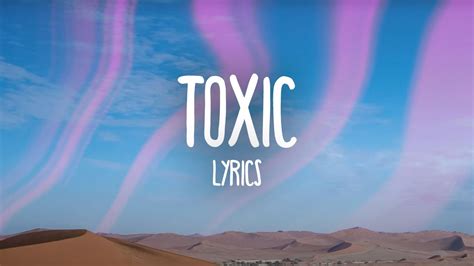 Britney Spears - Toxic (Lyrics) - YouTube