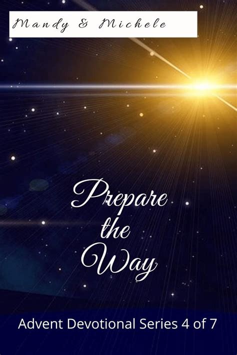 Prepare the Way of the Lord - by Mandy Farmer