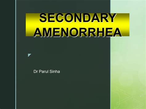 secondary amenorrhoea lectures.ppt