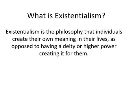 PPT - What is Existentialism? PowerPoint Presentation - ID:3142014