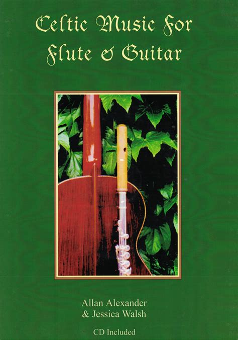 Traditional: Celtic Music for Flute and Guitar [with accompanying CD]