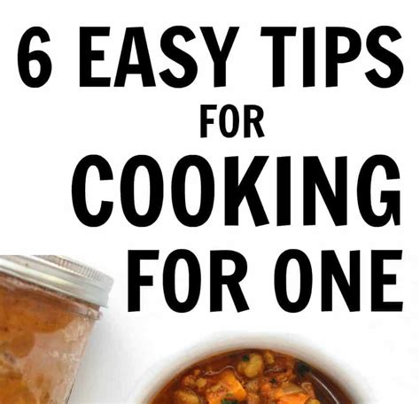 6 Easy Tips for Cooking for One - Healthy Liv