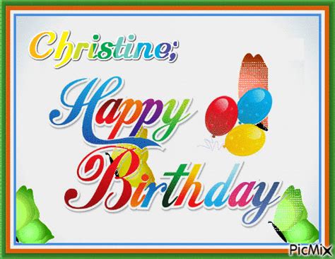 happy birthday christine - Free animated GIF - PicMix