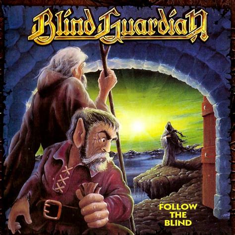 A Looking in View: Blind Guardian – Follow the Blind – The Beacon