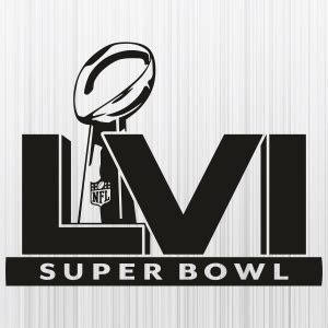 Super Bowl LVI SVG | Super Bowl Logo PNG | Super Bowl LVI 2022 vector File