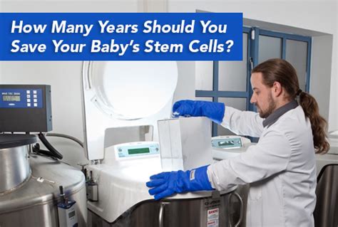 How Many Years Should You Save Umbilical Cord Stem Cells?