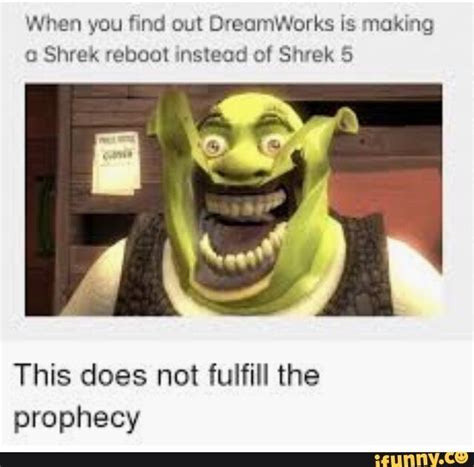 (: Shrek reboot wnsleud o! Snvek & This does not fulfill the prophecy ...