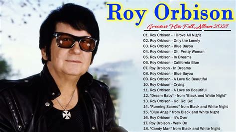 Roy Orbison Greatest Hits - The Very Best Of Roy Orbison - Roy Orbison ...