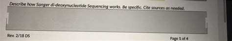 Solved Describe how Sanger di-deoxynucleotide Sequencing | Chegg.com