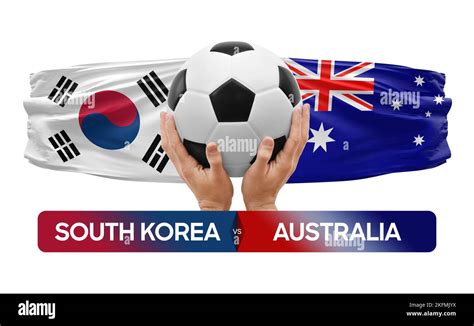 South Korea vs Australia national teams soccer football match ...