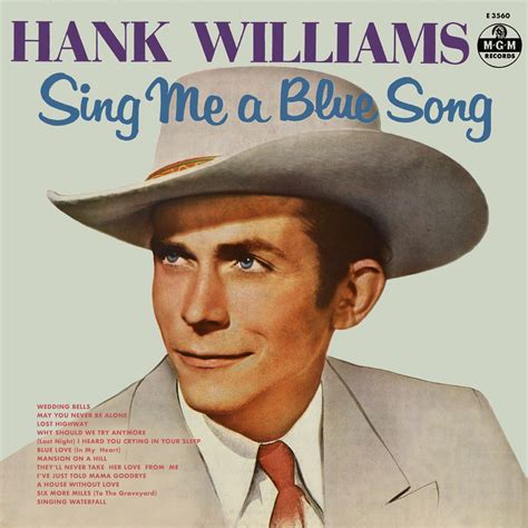 ‎Sing Me A Blue Song (Undubbed Edition) by Hank Williams on Apple Music