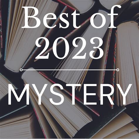 The Best Books of 2023: Mystery! — Open Letters Review