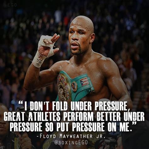 Floyd Mayweather Quote | Mayweather quotes, Fighter quotes, Boxing quotes