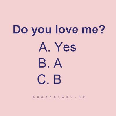 Do You Love Me | quotes.lol-rofl.com