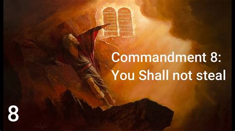 Commandment 8: You Shall Not Steal - YouTube