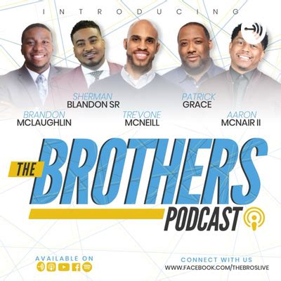 The Brothers Podcast Live • A podcast on Spotify for Podcasters