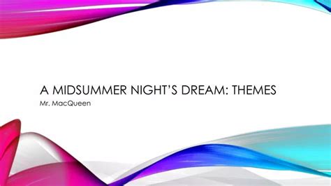 PPT - A midsummer night’s dream: Themes PowerPoint Presentation, free download - ID:1866760