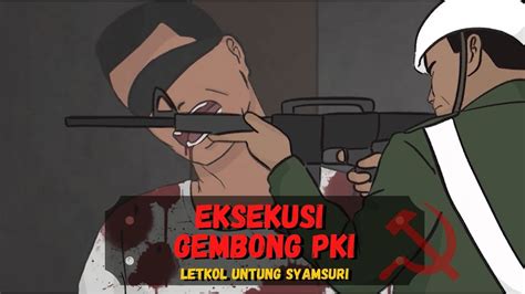 EKSEKUSI Gembong PKI Letkol Untung ️ ️ ️Sejarah Seru – Sejarah Indonesia – G30S PKI – IDN ...