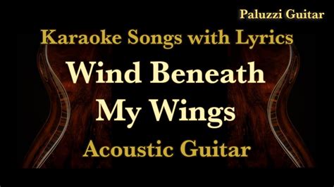 Wind Beneath My Wings Acoustic Guitar Cover [Karaoke Songs with Lyrics ...