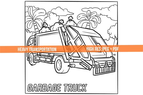 Coloring Garbage Truck Printable PDF Graphic by SCWorkspace · Creative Fabrica