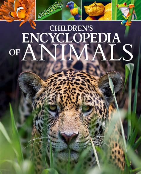 Children's Encyclopedia of Animals, from Baker & Taylor and Totally ...