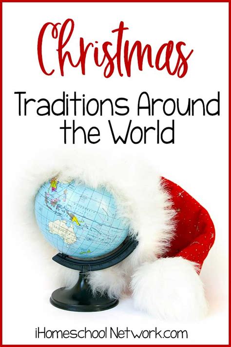 Christmas Traditions Around the World