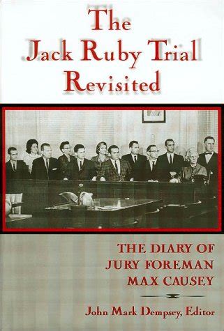 The Jack Ruby Trial Revisited Causey - AbeBooks