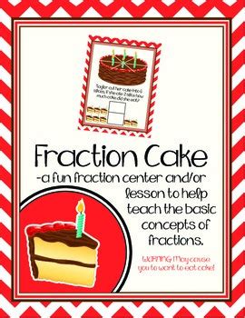 Cake Fractions - Math Fraction Lesson - Math Centers by Art is My Jam