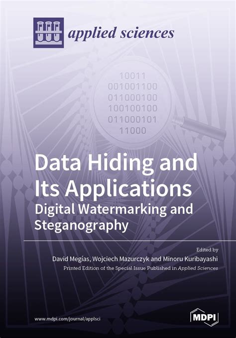 Data Hiding and Its Applications: Digital Watermarking and Steganography | MDPI Books