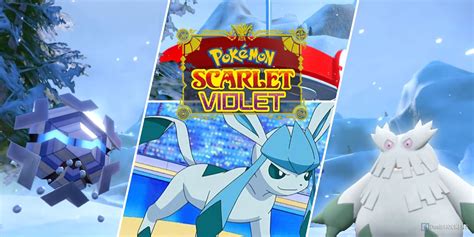 Pokémon Scarlet & Violet: Best Ice-Type Pokemon, Ranked