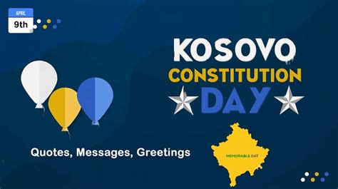 Kosovo Constitution Day Quotes, Messages, Greetings