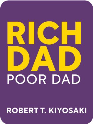 7 Important Rich Dad, Poor Dad Quotes for Personal Success | Shortform Books