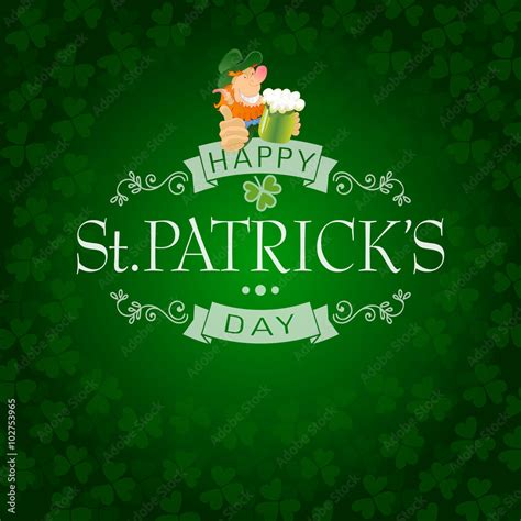 Hand Lettered Saint Patricks Day Background with Leprechaun and ...