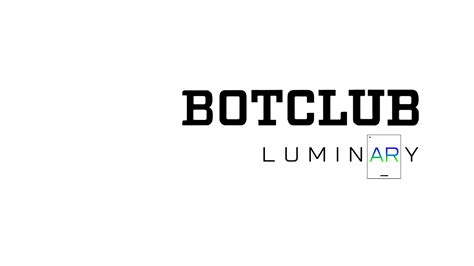 Luminary. - Botclub.in