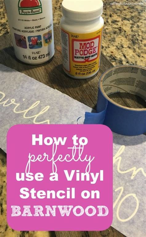 How to Use a Vinyl Stencil on Barnwood or Reclaimed Wood with your Silhouette Cameo or Cricut ...