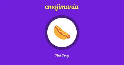 🌭 Hot Dog emoji Copy & Paste - Emojimania