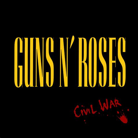 The "Civil War" EP | Guns N Roses Wiki | Fandom