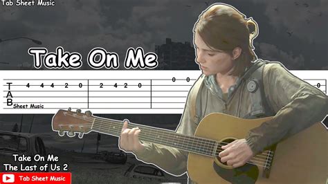 The Last of Us 2 - Take On Me (Ellie) Guitar Tutorial - YouTube