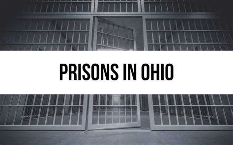 Exploring 31 Prisons in Ohio: Facts, Stats, and Insights