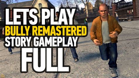 Bully PS4 Edition Walkthrough Full Game - Live Stream (1080p) - YouTube