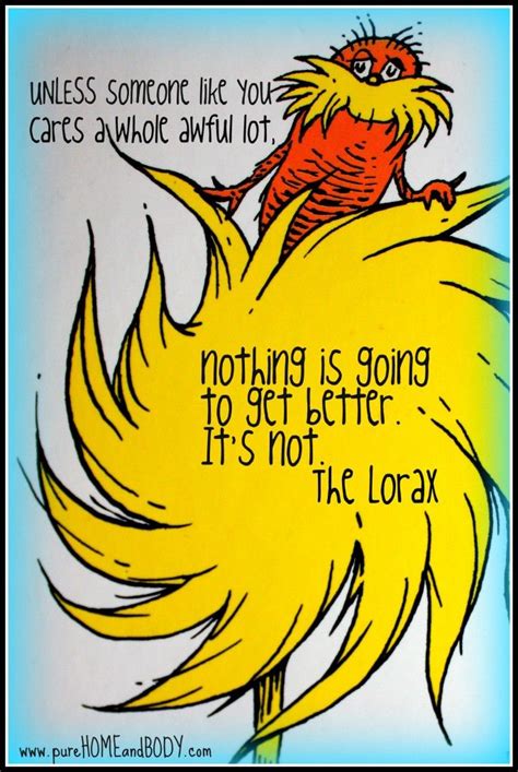 Lorax Quotes Trees